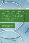 Cover: The Interpretation of International Law by Domestic Courts - OUP eBook