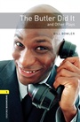 Cover: Butler Did It and Other Plays Level 1 Oxford Bookworms Library - Oxford University Press