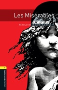 Cover: Les Miserables Level 1 Oxford Bookworms Library - Oxford University Press