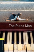 Cover: Piano Man Level 1 Oxford Bookworms Library - Oxford University Press