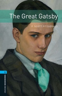 Enlarge image Cover: Great Gatsby Level 5 Oxford Bookworms Library - Oxford University Press