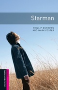 Cover: Starman Starter Level Oxford Bookworms Library - Oxford University Press