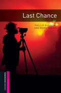 Cover: Last Chance Starter Level Oxford Bookworms Library - Oxford University Press