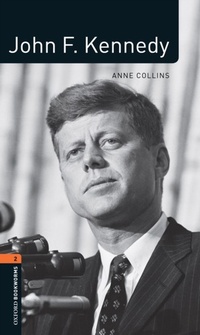 Enlarge image Cover: John F. Kennedy Level 2 Oxford Bookworms Library - Oxford University Press