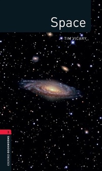 Enlarge image Cover: Space Level 3 Factfiles Oxford Bookworms Library - Oxford University Press
