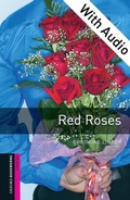 Cover: Red Roses - With Audio Starter Level Oxford Bookworms Library - Oxford University Press