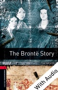 Cover: Bronte Story - With Audio Level 3 Oxford Bookworms Library - Oxford University Press