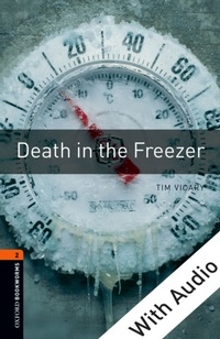 Enlarge image Cover: Death in the Freezer - With Audio Level 2 Oxford Bookworms Library - Oxford University Press