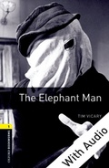 Cover: Elephant Man - With Audio Level 1 Oxford Bookworms Library - Oxford University Press