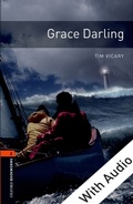 Cover: Grace Darling - With Audio Level 2 Oxford Bookworms Library - Oxford University Press