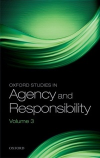 Abbildung von: Oxford Studies in Agency and Responsibility - OUP eBook