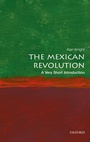 Cover: The Mexican Revolution - OUP eBook