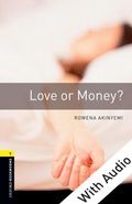 Cover: Love or Money - With Audio Level 1 Oxford Bookworms Library - Oxford University Press