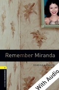 Cover: Remember Miranda - With Audio Level 1 Oxford Bookworms Library - Oxford University Press