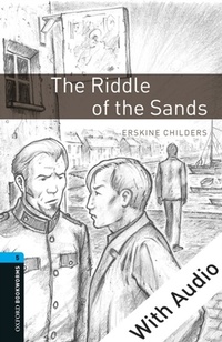 Enlarge image Cover: Riddle of the Sands - With Audio Level 5 Oxford Bookworms Library - Oxford University Press