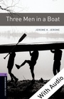 Cover: Three Men in a Boat - With Audio Level 4 Oxford Bookworms Library - Oxford University Press