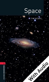 Enlarge image Cover: Space - With Audio Level 3 Factfiles Oxford Bookworms Library - Oxford University Press