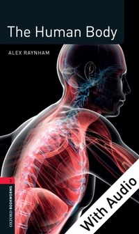 Enlarge image Cover: Human Body - With Audio Level 3 Factfiles Oxford Bookworms Library - Oxford University Press