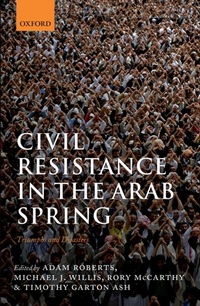 Abbildung von: Civil Resistance in the Arab Spring - OUP eBook