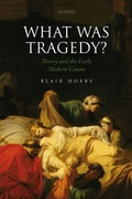 Cover: What Was Tragedy? - OUP eBook
