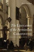 Cover: The Literature of the Arminian Controversy - OUP eBook