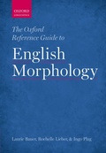 Cover: The Oxford Reference Guide to English Morphology - OUP eBook