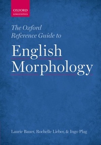 Enlarge image Cover: The Oxford Reference Guide to English Morphology - OUP eBook