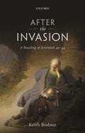 Cover: After the Invasion: A Reading of Jeremiah 40-44 - OUP Oxford