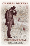 Cover: The Uncommercial Traveller - OUP eBook
