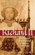 Cover: Richard II: Manhood, Youth, and Politics 1377-99 - OUP Oxford