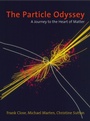 Cover: Particle Odyssey: A Journey to the Heart of Matter - Oxford University Press, UK
