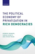 Cover: The Political Economy of Privatization in Rich Democracies - OUP eBook