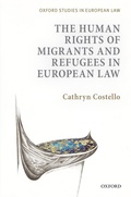Cover: The Human Rights of Migrants and Refugees in European Law - OUP eBook