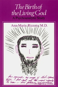 Abbildung von: The Birth of the Living God - University of Chicago Press