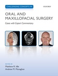 Cover: Challenging Concepts in Oral and Maxillofacial Surgery - OUP eBook