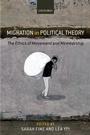 Cover: Migration in Political Theory - OUP eBook