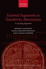 Cover: External Arguments in Transitivity Alternations - OUP eBook