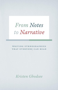 Enlarge image Cover: From Notes to Narrative - University of Chicago Press