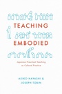 Cover: Teaching Embodied - University of Chicago Press