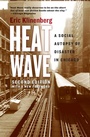 Cover: Heat Wave - University of Chicago Press