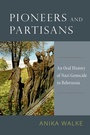 Cover: Pioneers and Partisans - OUP eBook