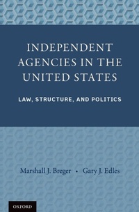 Bild vergrößern Bild: Independent Agencies in the United States - OUP eBook