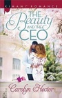 Cover: The Beauty and the CEO - Harlequin Kimani Romance