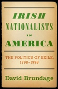 Cover: Irish Nationalists in America - OUP eBook