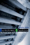 Cover: Arbitrary Justice - OUP eBook