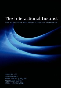 Enlarge image Cover: The Interactional Instinct - OUP eBook