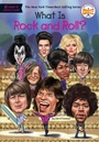 Cover: What Is Rock and Roll? - Grosset & Dunlap Inc.,U.S.