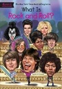 Cover: What Is Rock and Roll? - Grosset & Dunlap Inc.,U.S.
