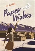 Cover: Paper Wishes - Turtleback Books