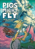 Cover: Pigs Might Fly - Turtleback Books